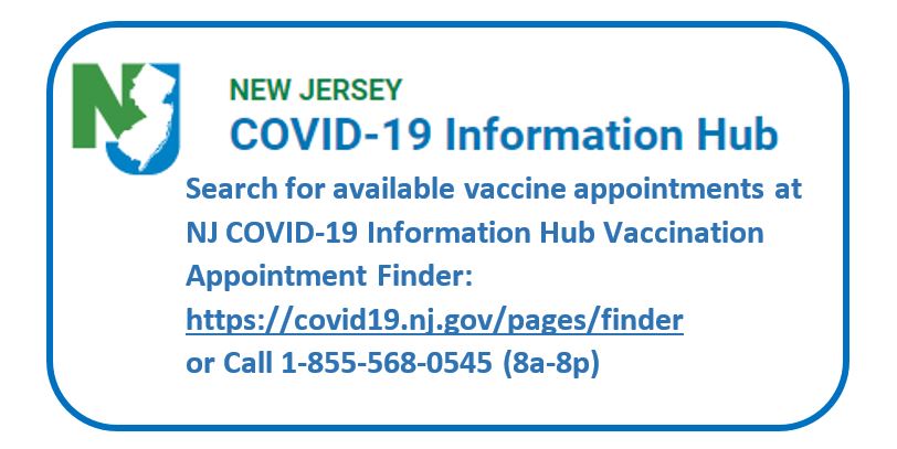 NJ COVID-19 Vaccine Registration
NJ Vaccine Scheduling System (NJVSS)
Vaccination COVID-19
Pre-Register for the Vaccine
https://covidvaccine.nj.gov
For more information:
https://covid19.nj.gov/pages/vaccine